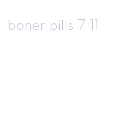 boner pills 7 11