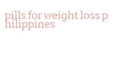 pills for weight loss philippines