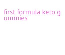 first formula keto gummies