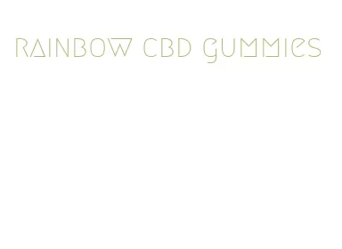 rainbow cbd gummies