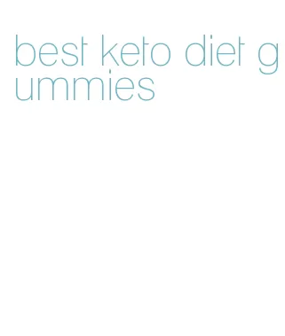 best keto diet gummies