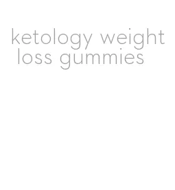 ketology weight loss gummies