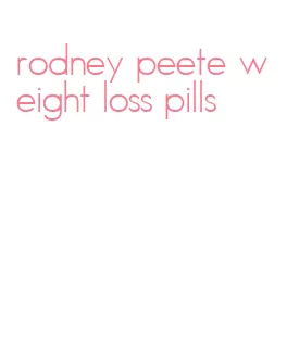 rodney peete weight loss pills