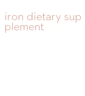 iron dietary supplement