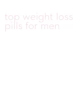 top weight loss pills for men