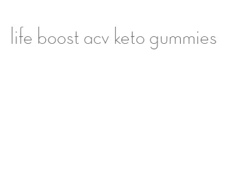 life boost acv keto gummies