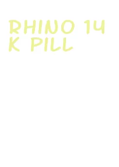 rhino 14k pill