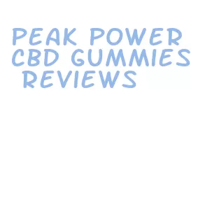 peak power cbd gummies reviews