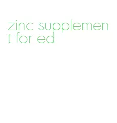 zinc supplement for ed