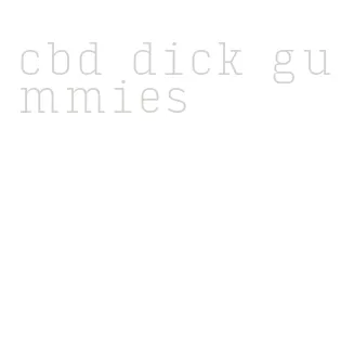 cbd dick gummies