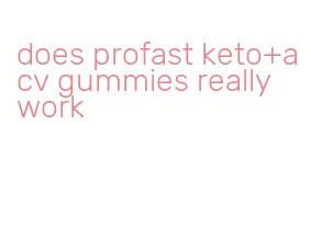 does profast keto+acv gummies really work