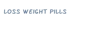 loss weight pills