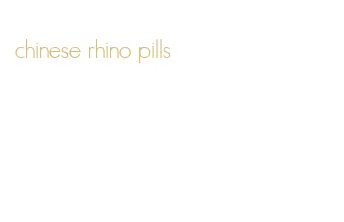 chinese rhino pills