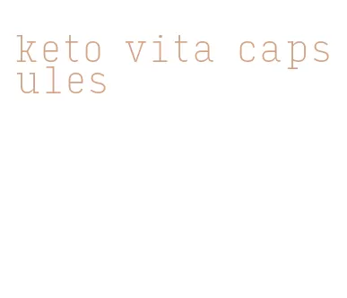 keto vita capsules