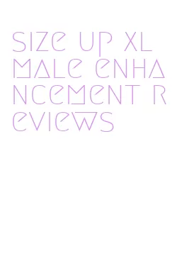 size up xl male enhancement reviews