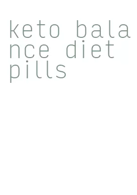 keto balance diet pills