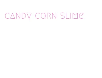 candy corn slime