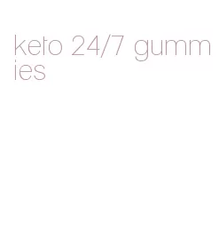 keto 24/7 gummies