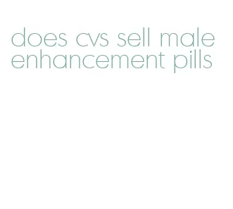 does cvs sell male enhancement pills