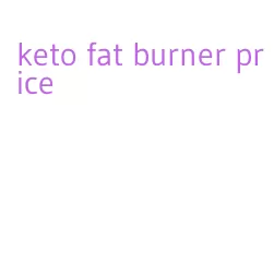 keto fat burner price