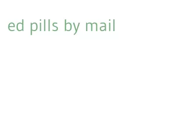 ed pills by mail