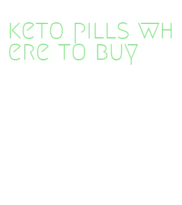 keto pills where to buy