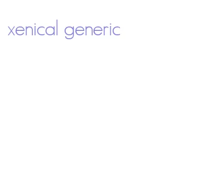 xenical generic