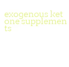 exogenous ketone supplements