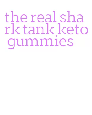 the real shark tank keto gummies