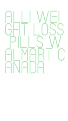 alli weight loss pills walmart canada