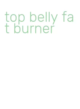 top belly fat burner