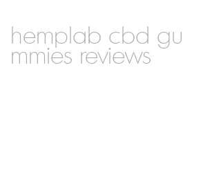 hemplab cbd gummies reviews