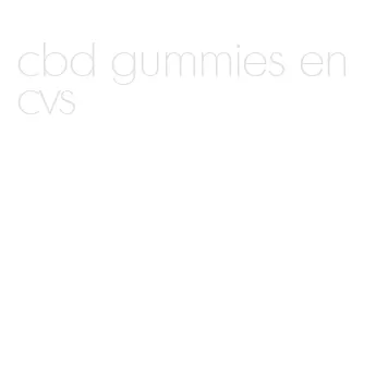 cbd gummies en cvs