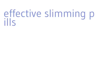 effective slimming pills