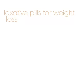 laxative pills for weight loss