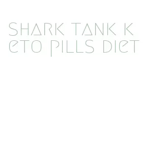 shark tank keto pills diet