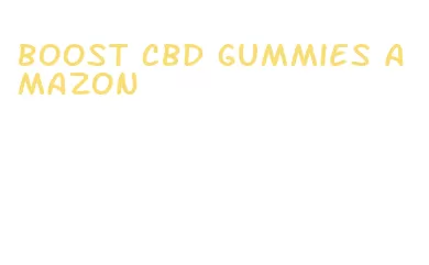 boost cbd gummies amazon