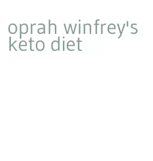 oprah winfrey's keto diet