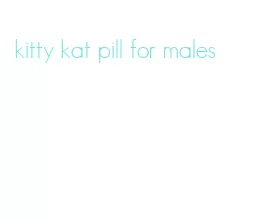 kitty kat pill for males