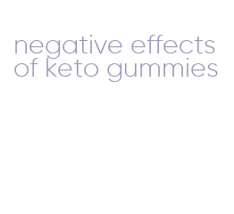 negative effects of keto gummies