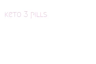 keto 3 pills