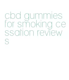 cbd gummies for smoking cessation reviews