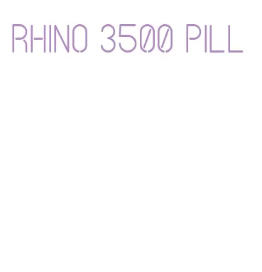 rhino 3500 pill