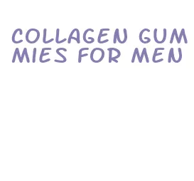 collagen gummies for men