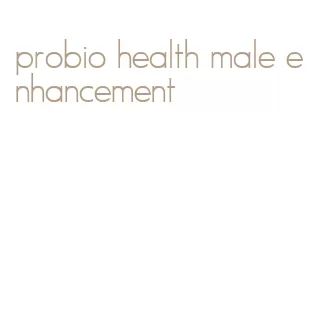 probio health male enhancement