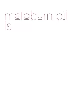 metaburn pills