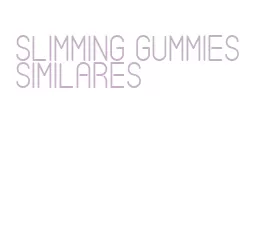 slimming gummies similares