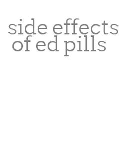 side effects of ed pills