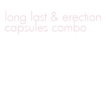 long last & erection capsules combo