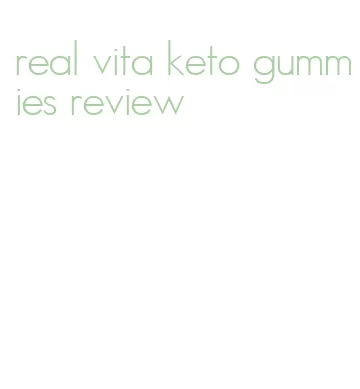 real vita keto gummies review